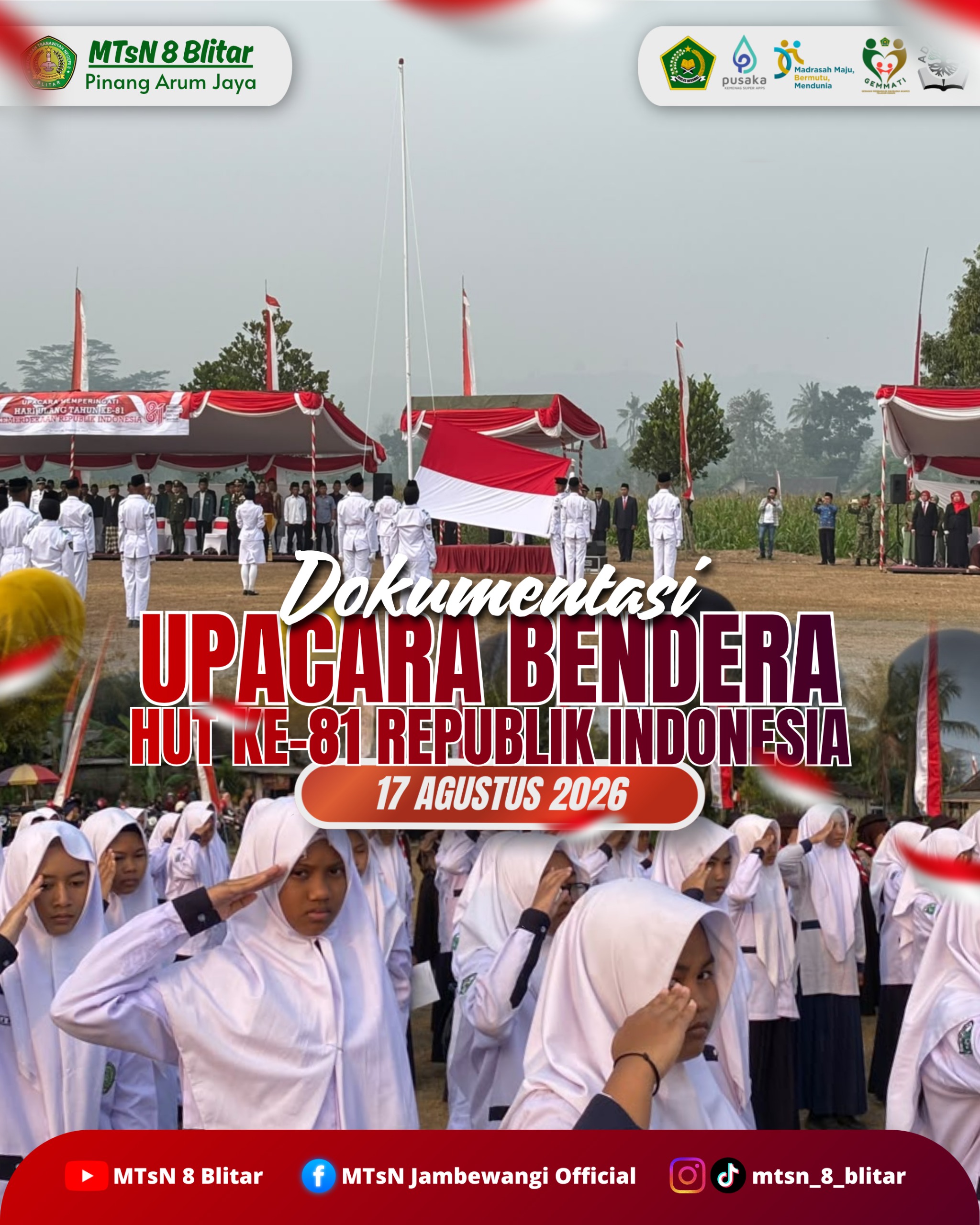 Semarak HUT ke-81 RI di Selopuro, MTsN 8 Blitar Ambil Peran Penting dalam Upacara